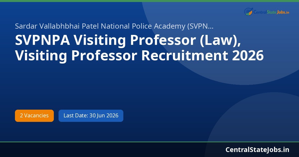 SVPNPA Visiting Professor (Law), Visiting Professor Recruitment 2026