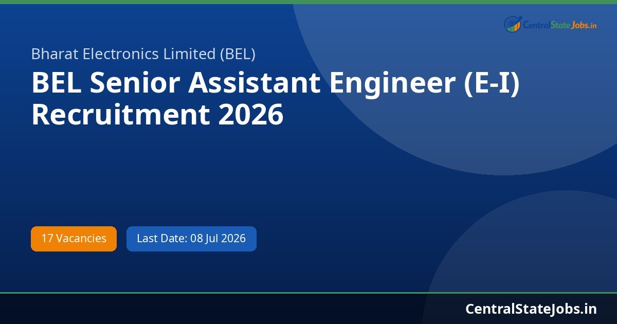 BEL Senior Assistant Engineer (E-I) Recruitment 2026