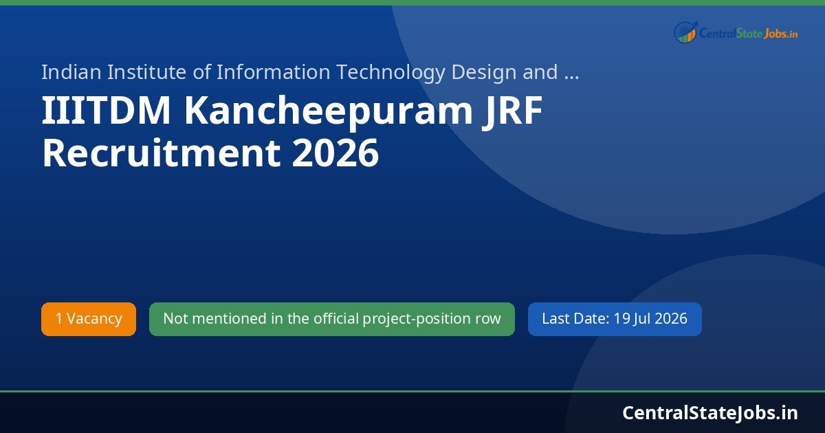 IIITDM Kancheepuram JRF Recruitment 2026