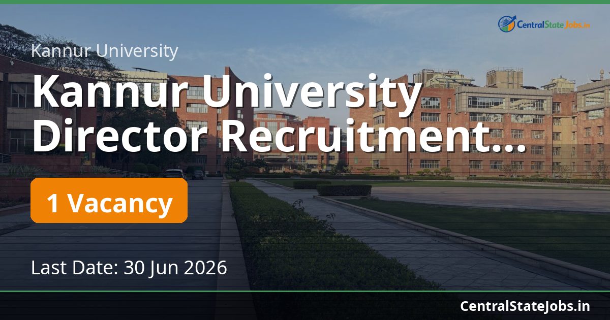Kannur University Director Recruitment 2026