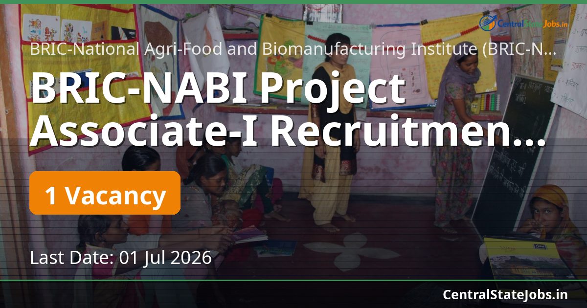 BRIC-NABI Project Associate-I Recruitment 2026