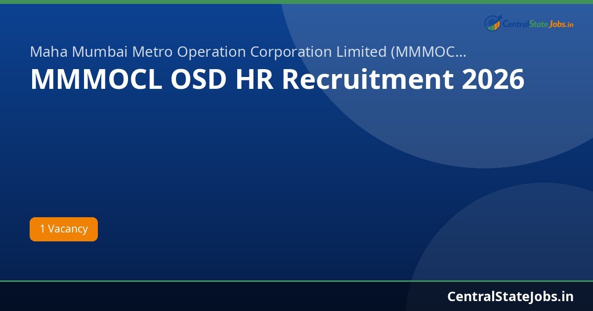 MMMOCL OSD HR Recruitment 2026