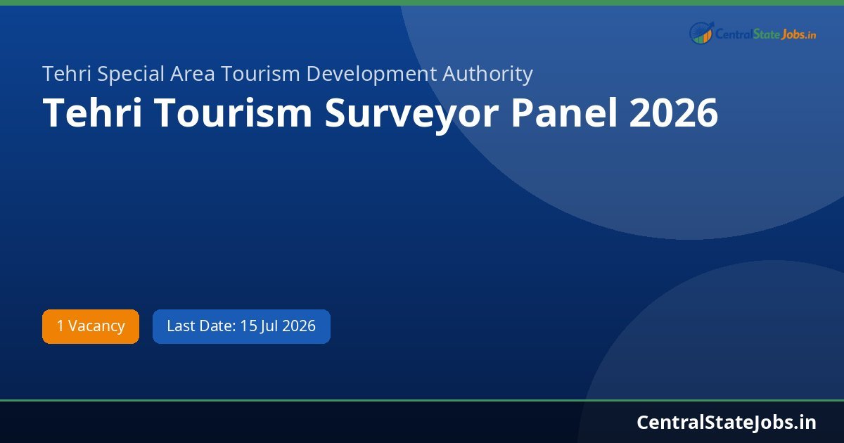 Tehri Tourism Surveyor Panel 2026