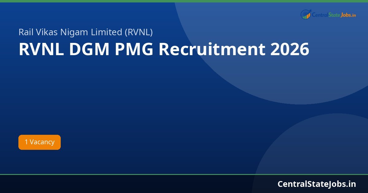 RVNL DGM PMG Recruitment 2026
