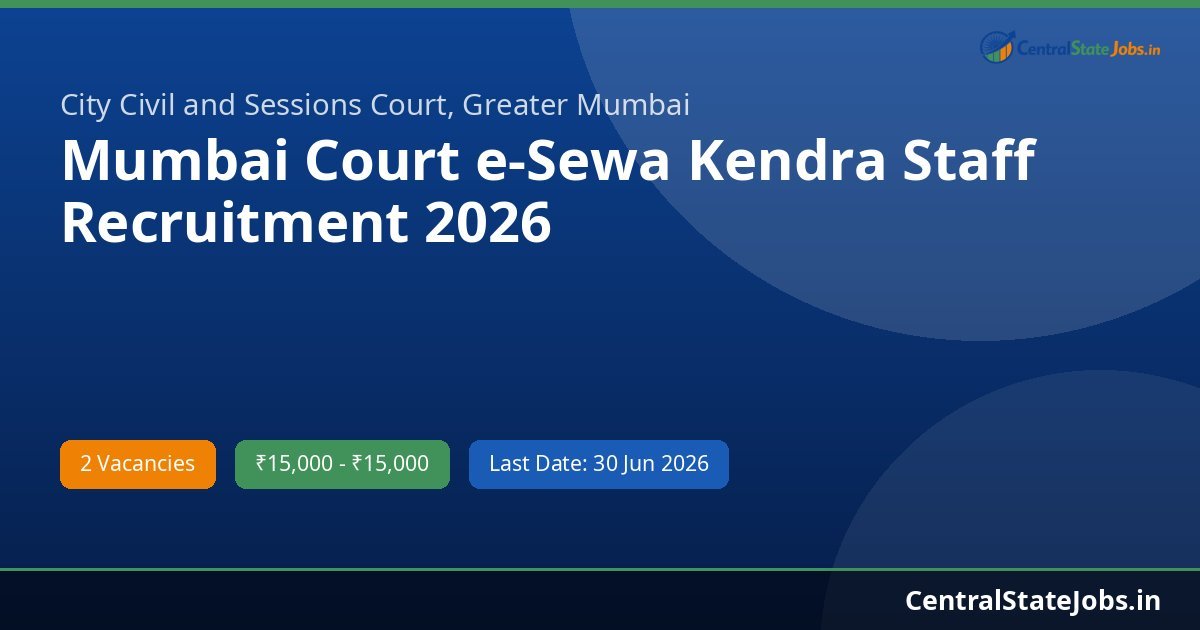 Mumbai Court e-Sewa Kendra Staff Recruitment 2026