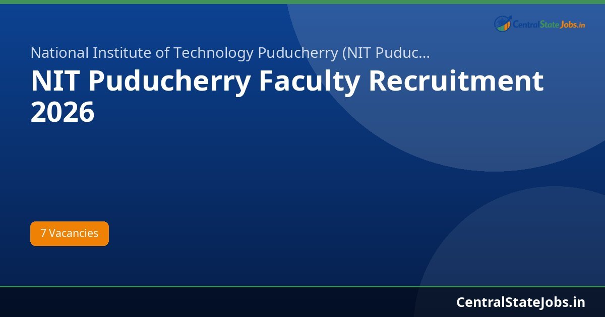 NIT Puducherry Faculty Recruitment 2026