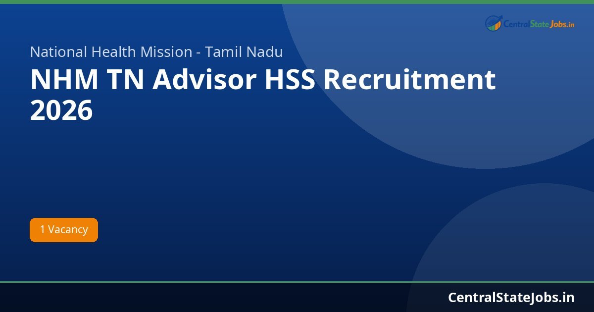NHM TN Advisor HSS Recruitment 2026