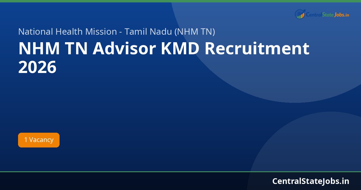 NHM TN Advisor KMD Recruitment 2026