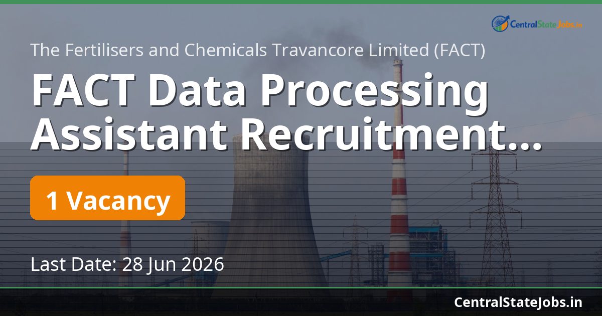 FACT Data Processing Assistant Recruitment 2026