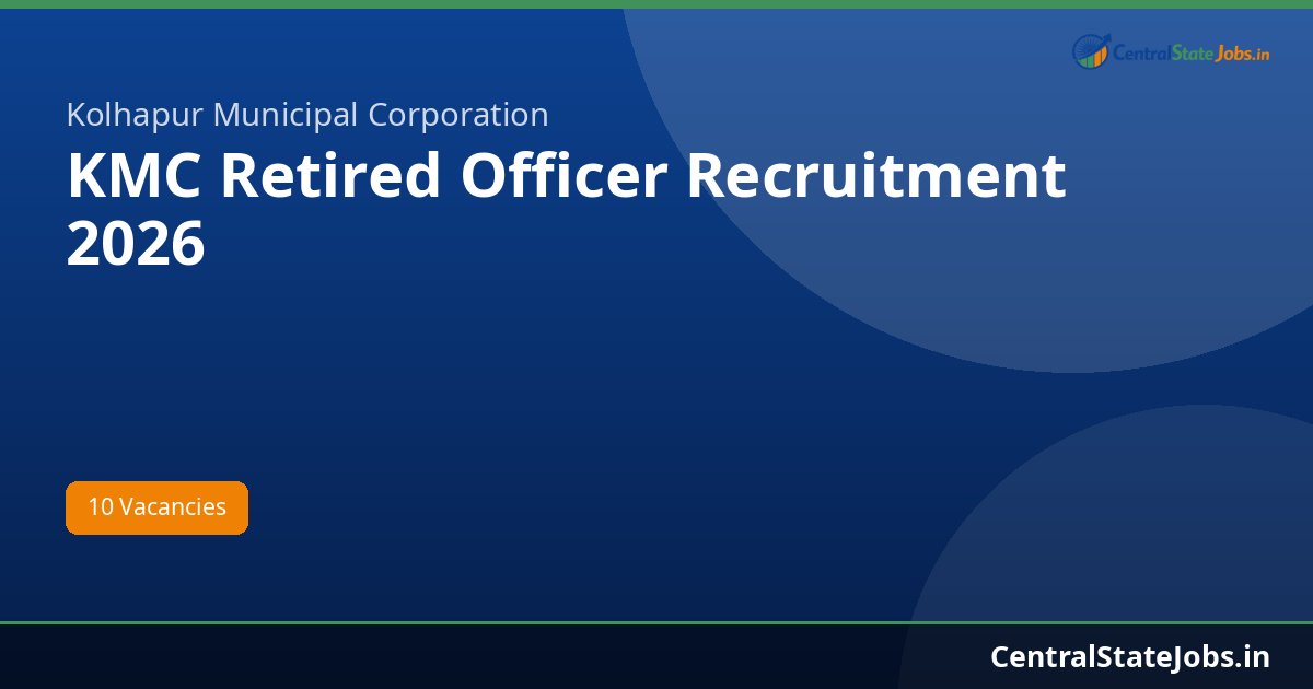 KMC Retired Officer Recruitment 2026