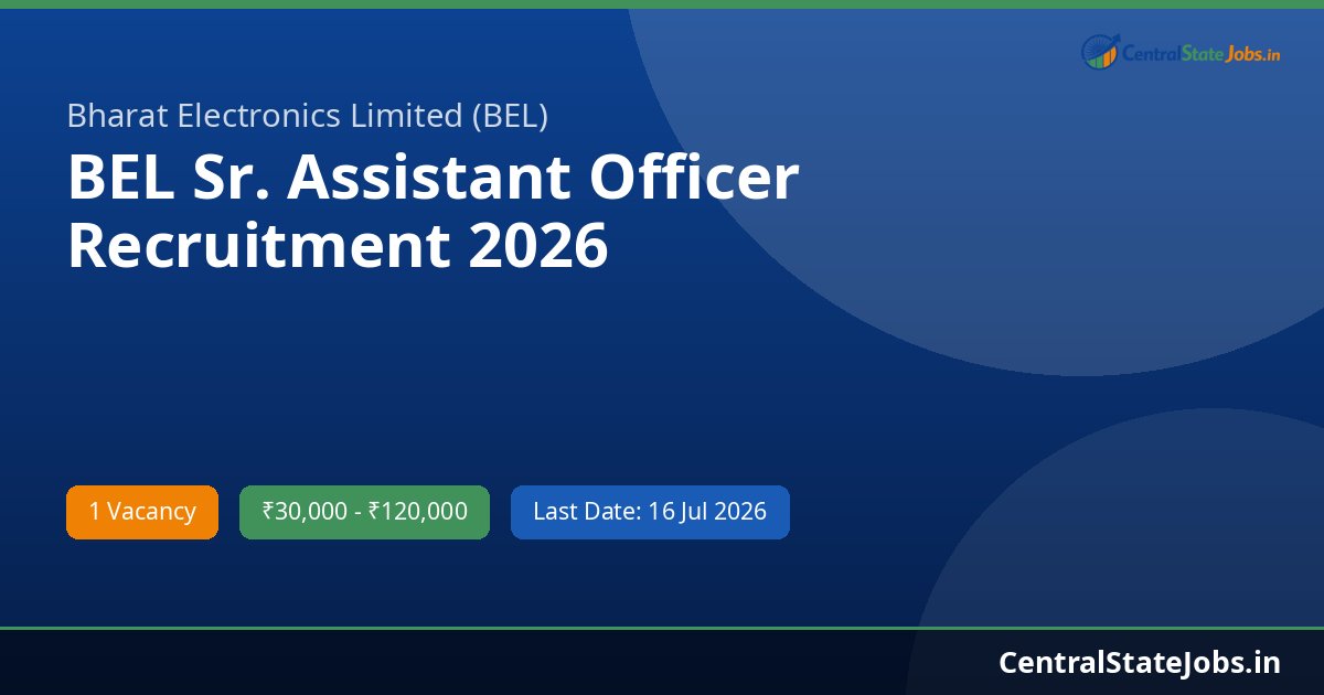 BEL Sr. Assistant Officer Recruitment 2026