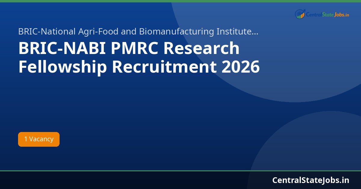 BRIC-NABI PMRC Research Fellowship Recruitment 2026