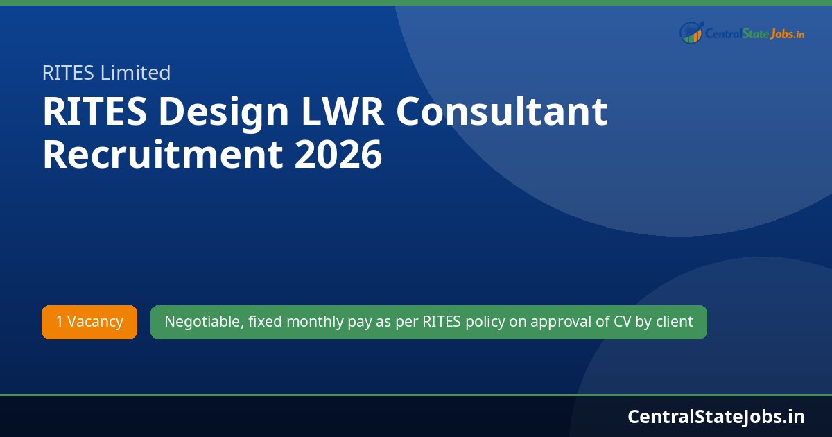 RITES Design LWR Consultant Recruitment 2026