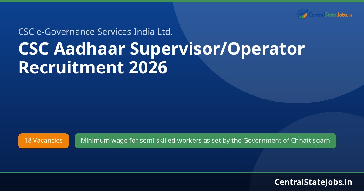 CSC Aadhaar Supervisor/Operator Recruitment 2026