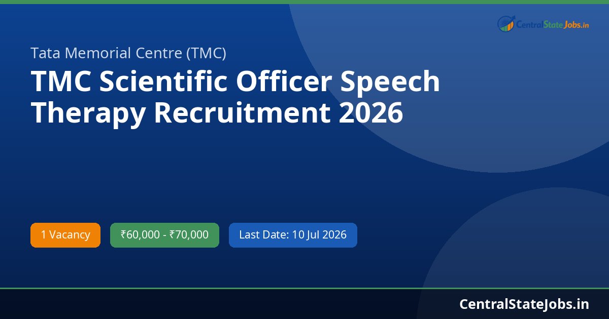 TMC Scientific Officer Speech Therapy Recruitment 2026
