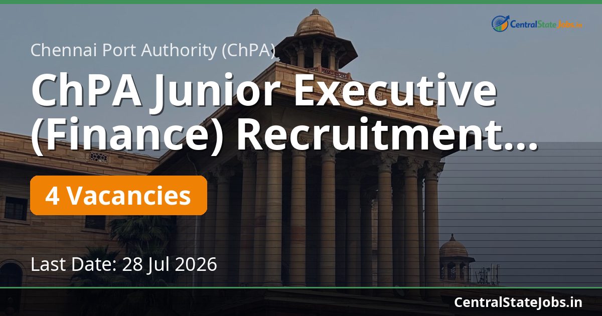 ChPA Junior Executive (Finance) Recruitment 2026