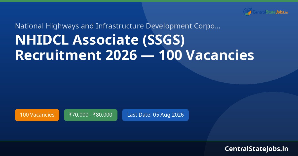 NHIDCL Associate (SSGS) Recruitment 2026 — 100 Vacancies