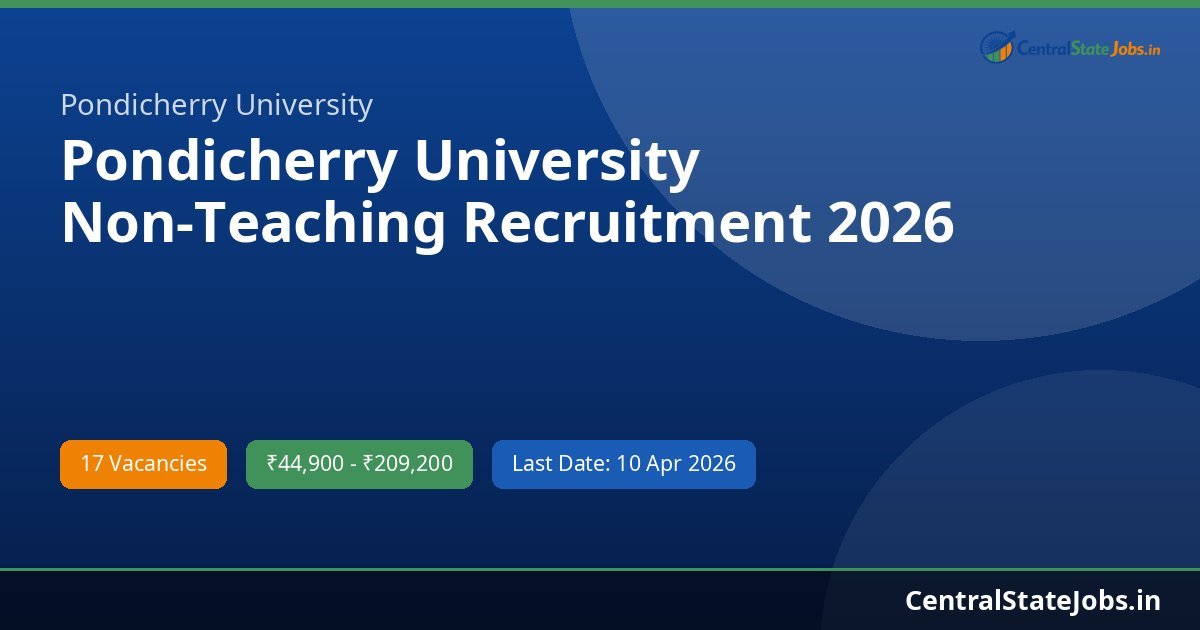 Pondicherry University Non-Teaching Recruitment 2026