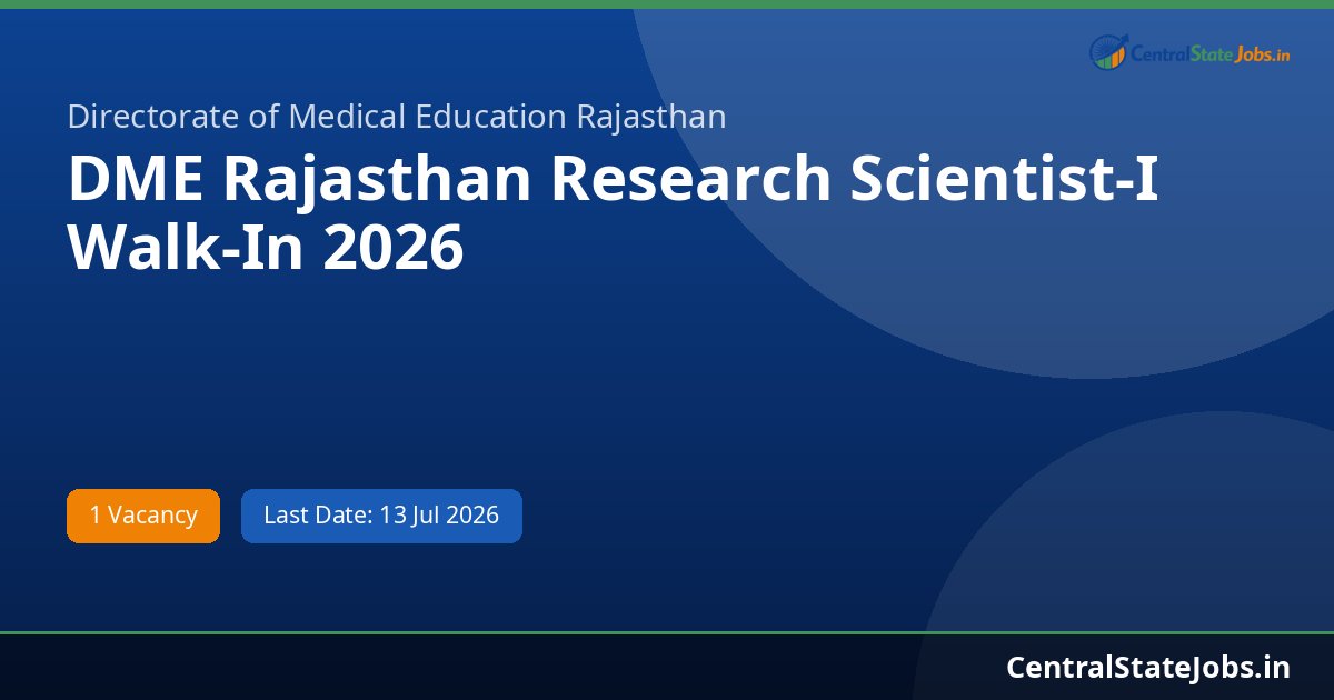 DME Rajasthan Research Scientist-I Walk-In 2026