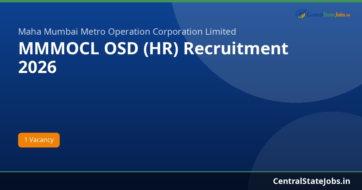 MMMOCL OSD (HR) Recruitment 2026