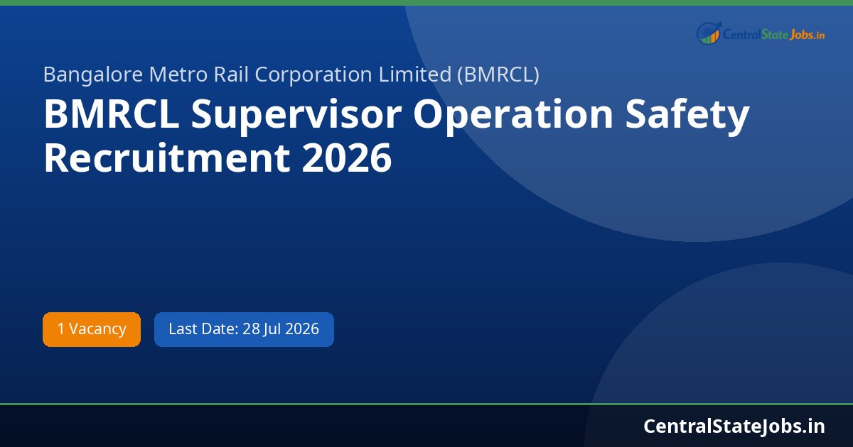 BMRCL Supervisor Operation Safety Recruitment 2026