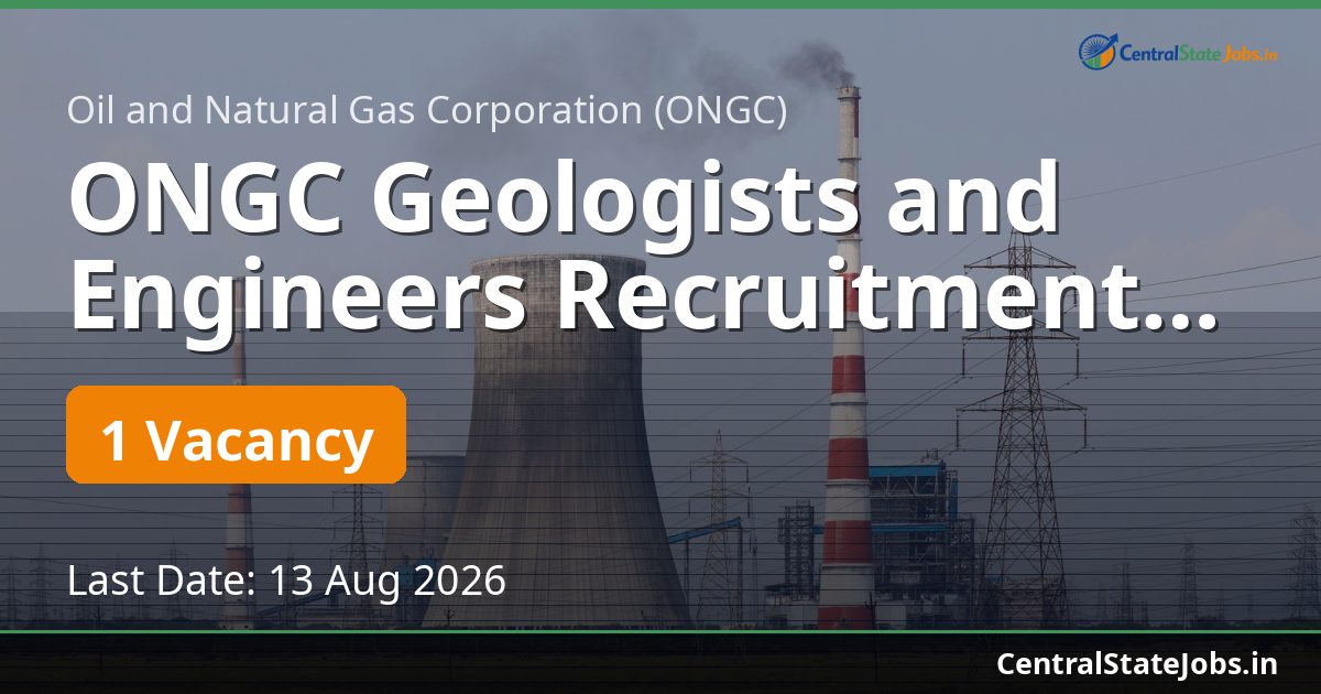 ONGC Geologists and Engineers Recruitment 2026