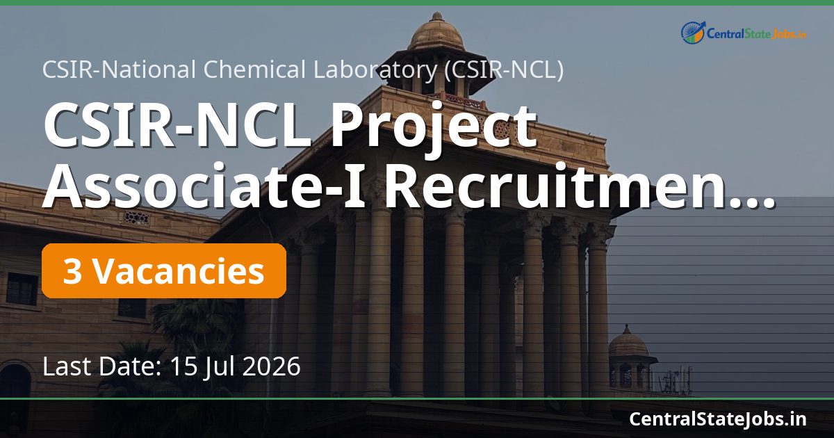 CSIR-NCL Project Associate-I Recruitment 2026