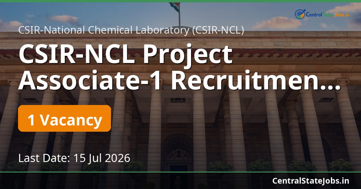 CSIR-NCL Project Associate-1 Recruitment 2026