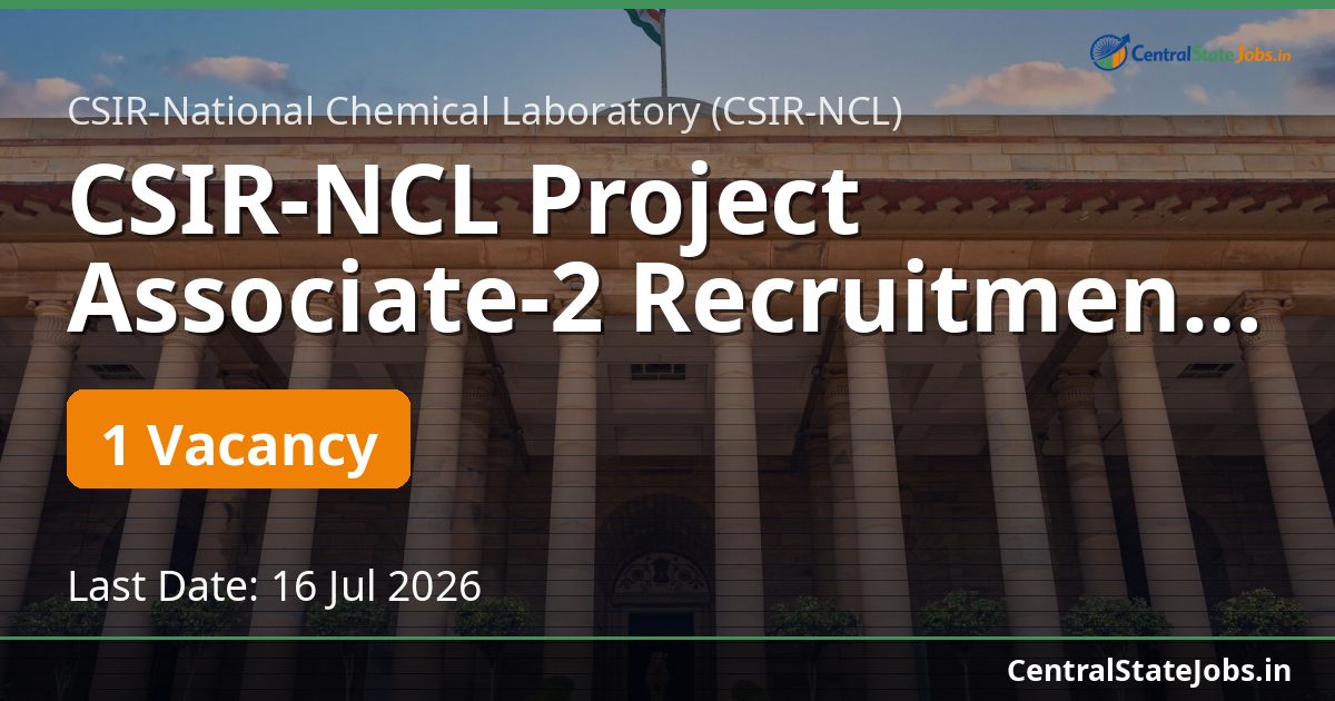 CSIR-NCL Project Associate-2 Recruitment 2026