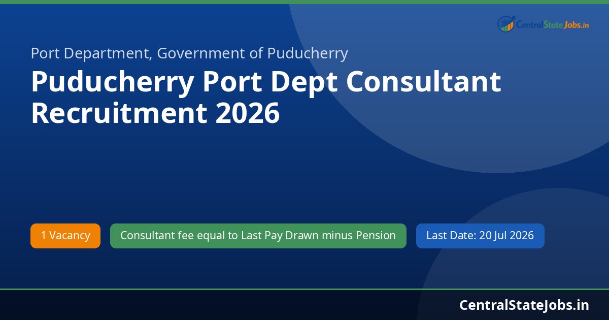 Puducherry Port Dept Consultant Recruitment 2026