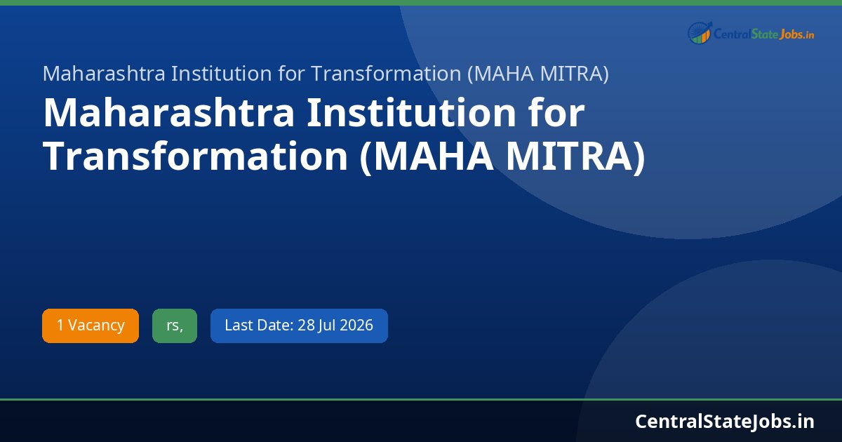 Maharashtra Institution for Transformation (MAHA MITRA) Development Sectoral Expert (Urbanization, Construction and Land Revenue Administration) Recruitment 2026