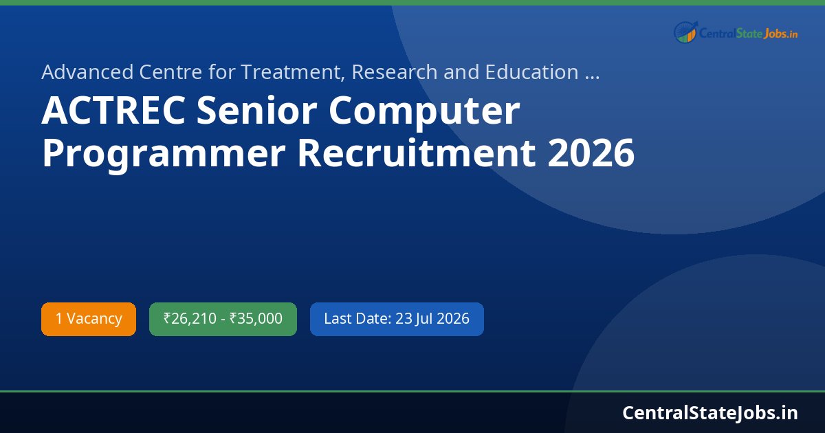 ACTREC Senior Computer Programmer Recruitment 2026