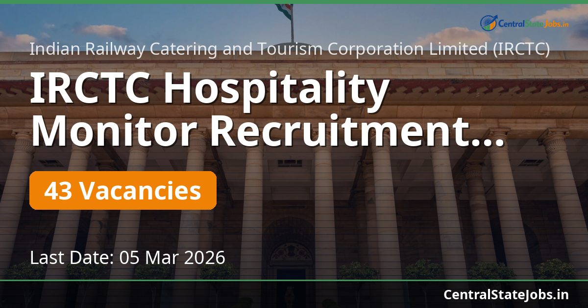 IRCTC Hospitality Monitor Recruitment 2026