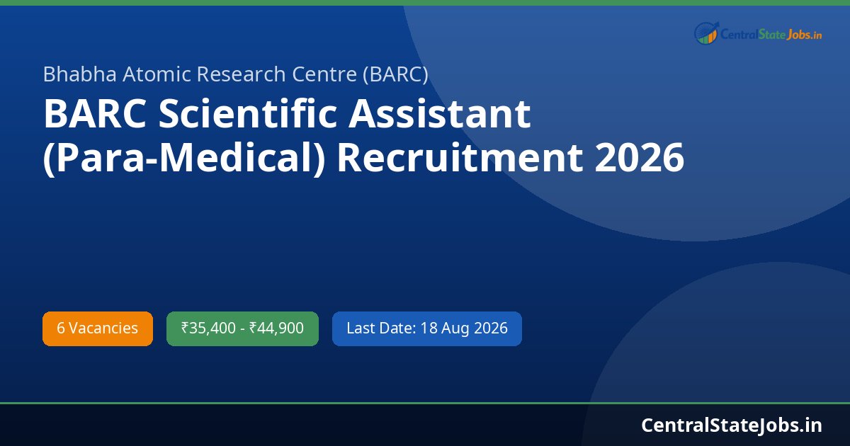 BARC Scientific Assistant (Para-Medical) Recruitment 2026