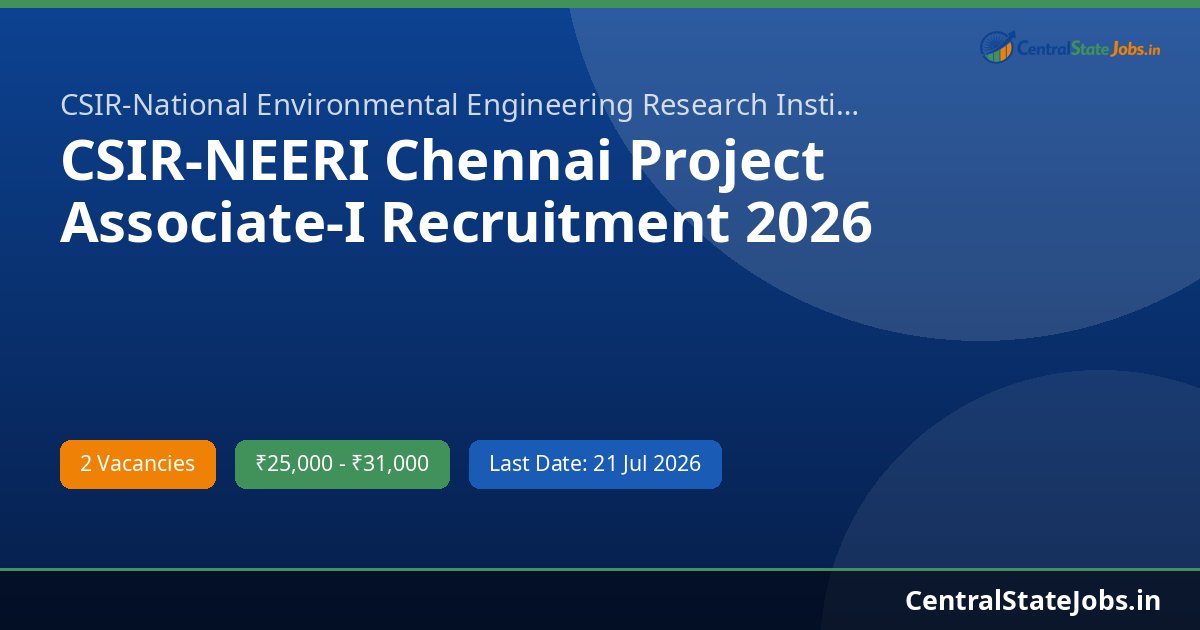CSIR-NEERI Chennai Project Associate-I Recruitment 2026
