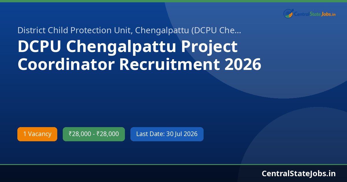 DCPU Chengalpattu Project Coordinator Recruitment 2026