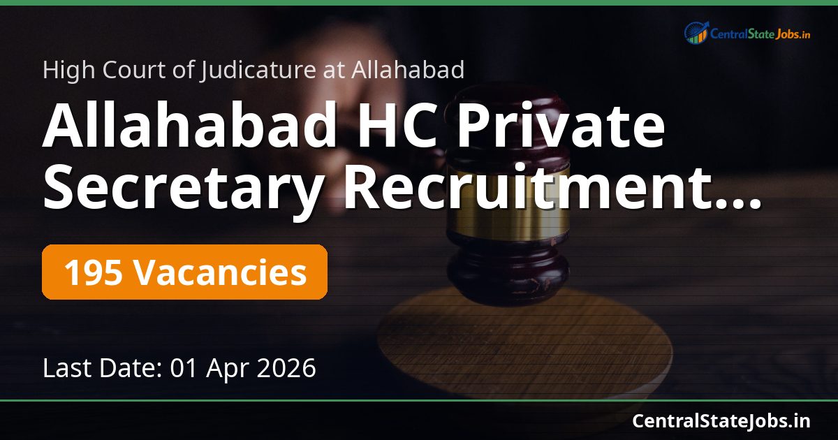 Allahabad HC Private Secretary Recruitment 2026 — 195 Vacancies