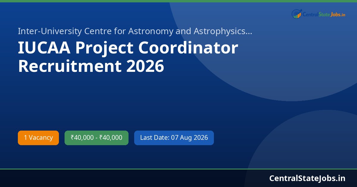 IUCAA Project Coordinator Recruitment 2026