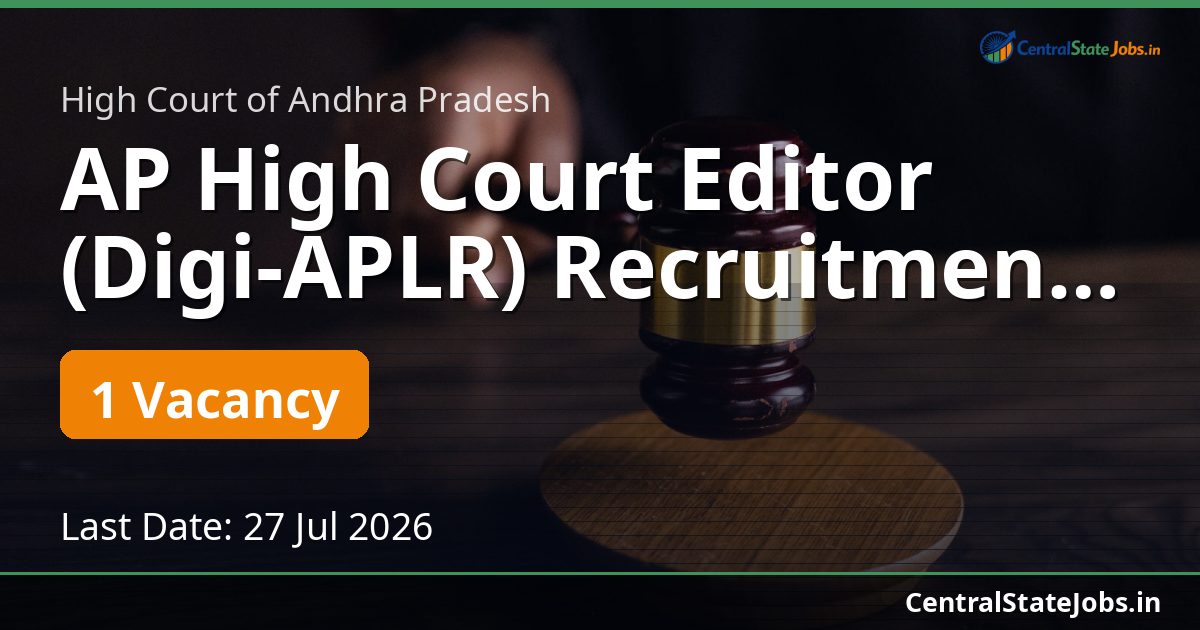AP High Court Editor (Digi-APLR) Recruitment 2026