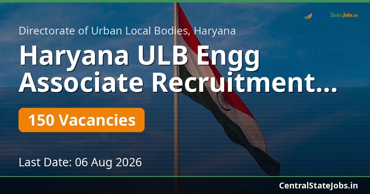Haryana ULB Engg Associate Recruitment 2026 - 150 Vacancies