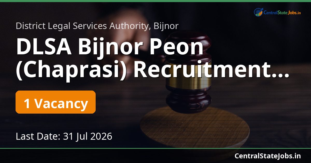 DLSA Bijnor Peon (Chaprasi) Recruitment 2026