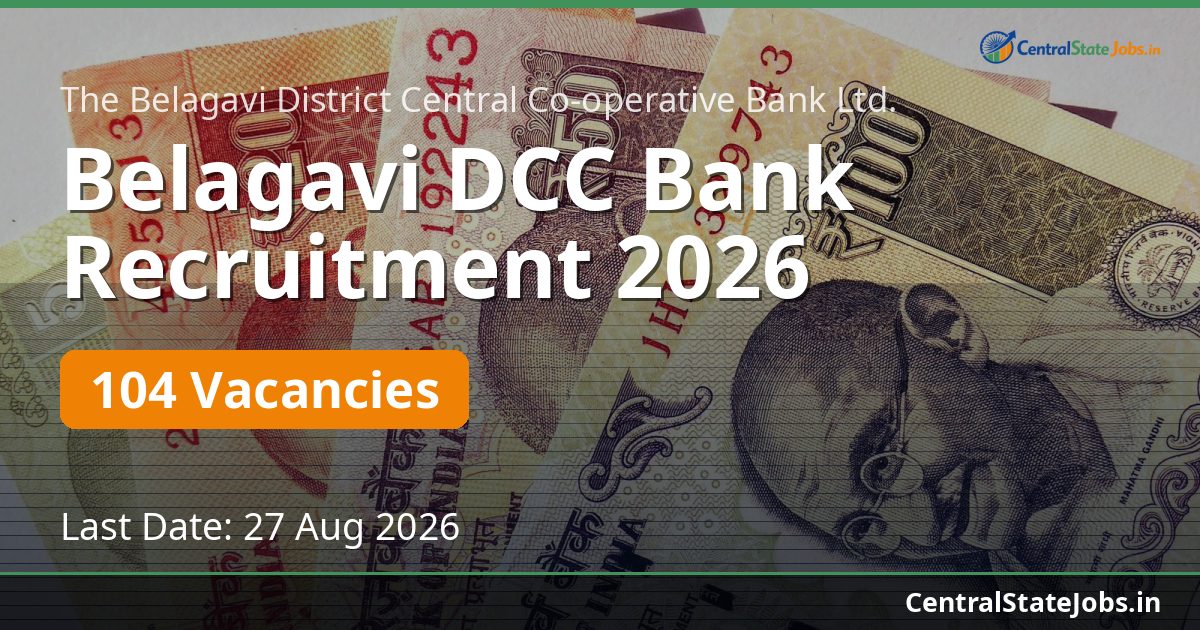 Belagavi DCC Bank Recruitment 2026 — 104 Vacancies