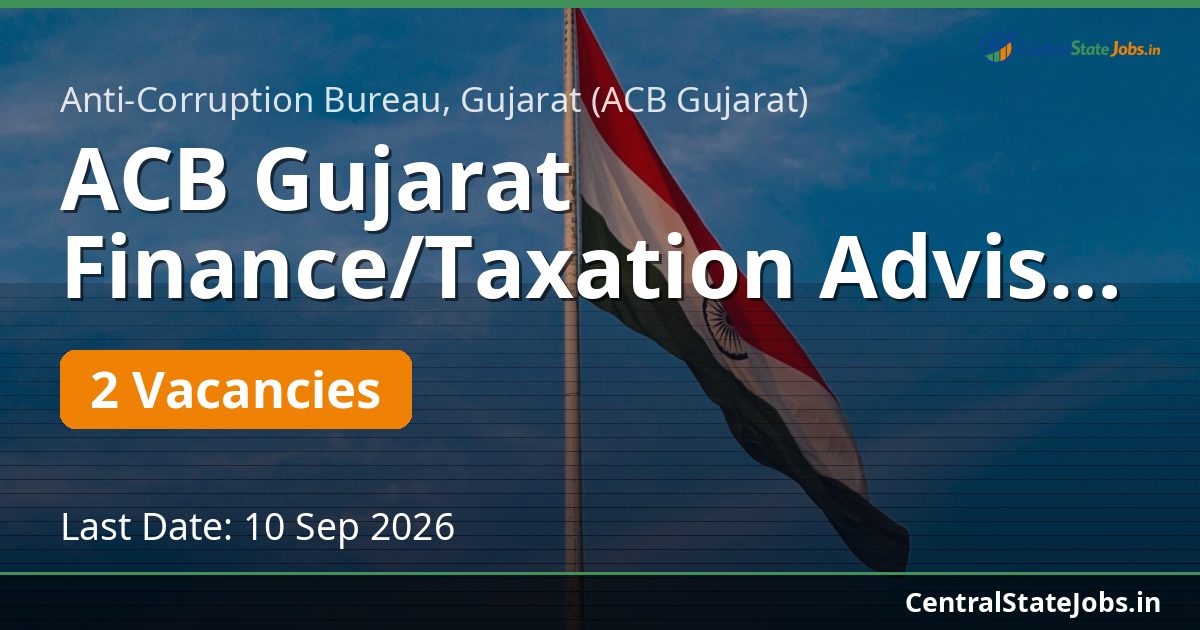 ACB Gujarat Finance/Taxation Advisor Recruitment 2026
