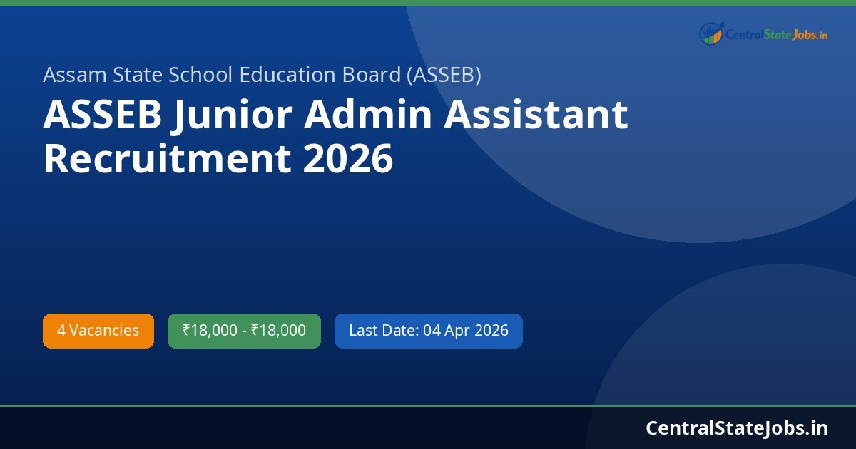ASSEB Junior Admin Assistant Recruitment 2026