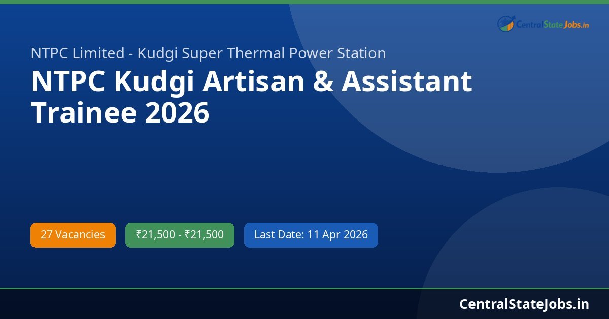 NTPC Kudgi Artisan & Assistant Trainee 2026