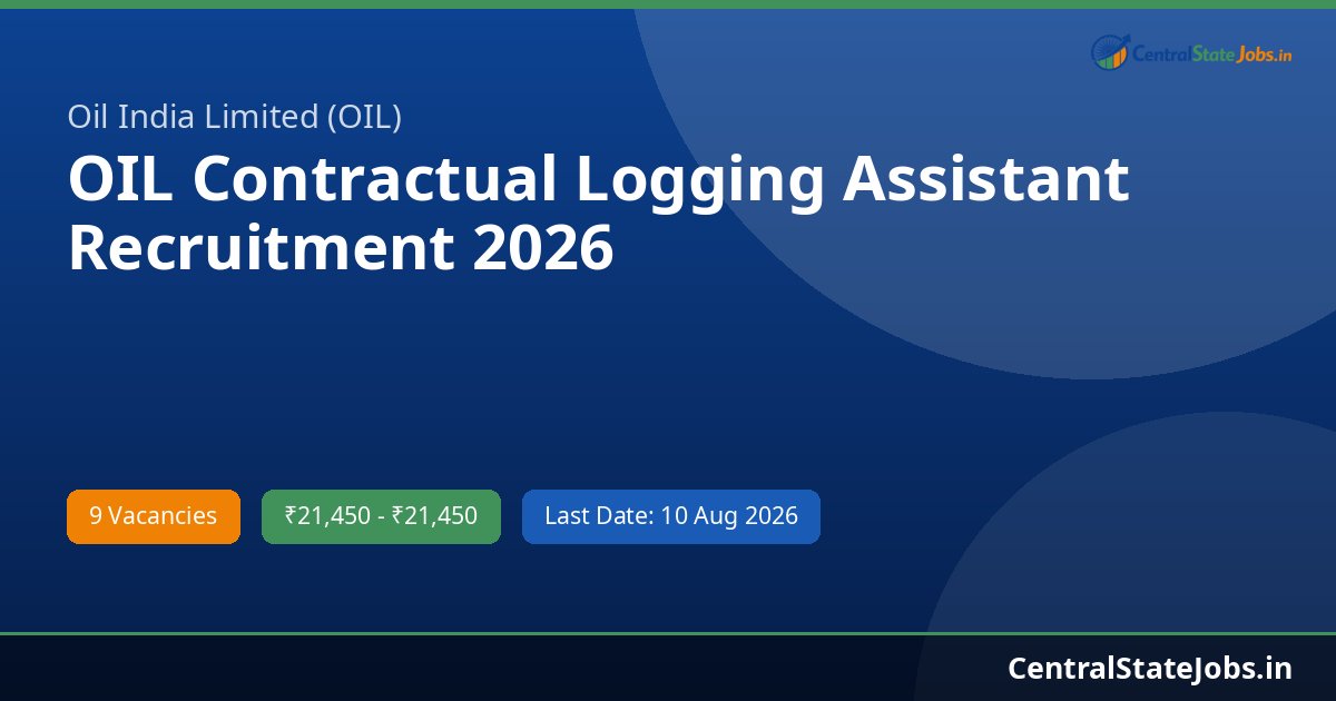 OIL Contractual Logging Assistant Recruitment 2026