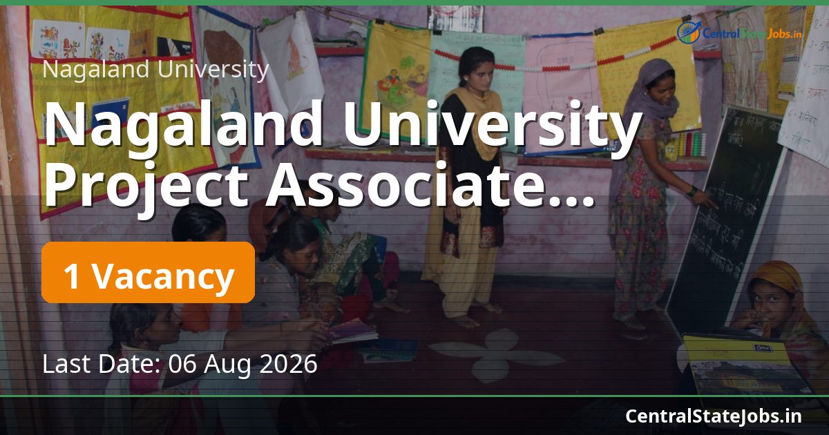 Nagaland University Project Associate Recruitment 2026