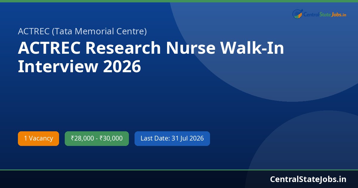 ACTREC Research Nurse Walk-In Interview 2026