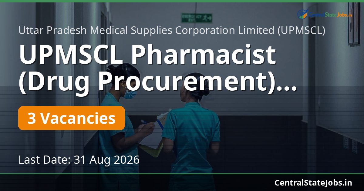 UPMSCL Pharmacist (Drug Procurement) Recruitment 2026