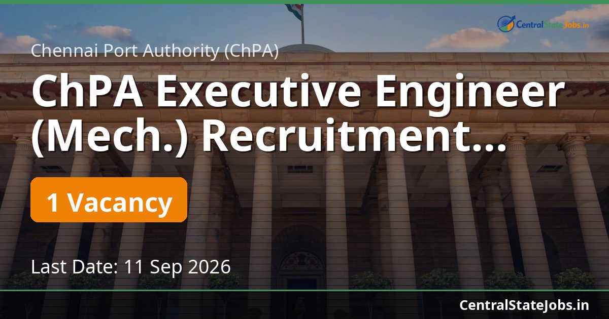 ChPA Executive Engineer (Mech.) Recruitment 2026